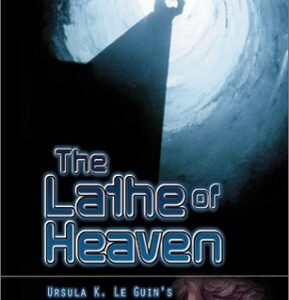The Lathe of Heaven